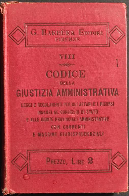 Codice della Giustizia Amministrativa - Ed. G. Barbèra - 1892 - copertina
