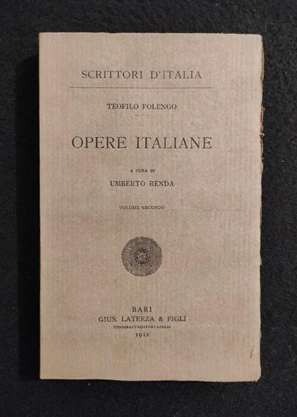 Scrittori d'Italia - Opere Italiane - Folengo - Laterza - 1912 - Vol II - Teofilo Folengo - copertina