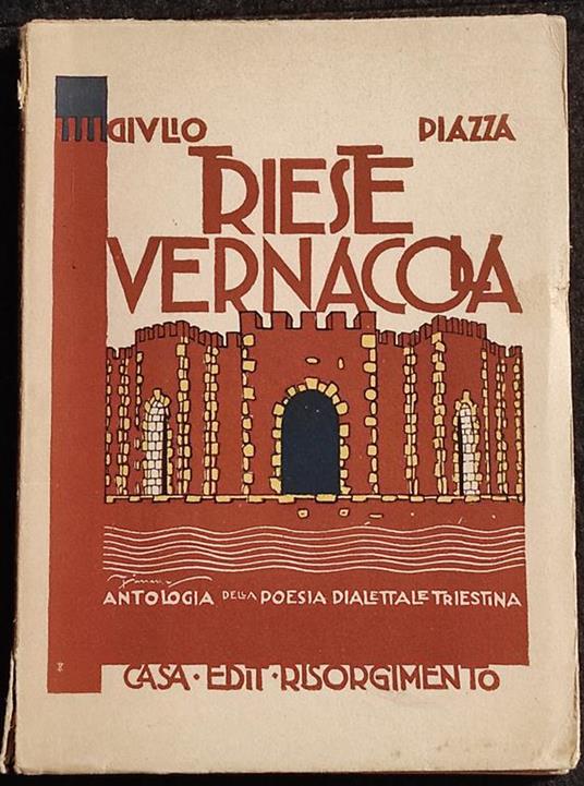 Trieste Vernacola - Poesia Dialettale - Ed. Risorgimento - 1920 - copertina