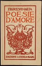 Poesie d'Amore - F. Gaeta - Ed. Laterza - 1920