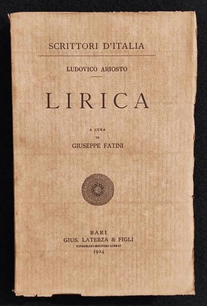 Scrittori d'Italia - Lirica - L. Ariosto - Laterza - 1924 - Ludovico Ariosto - copertina