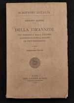 Scrittori d'Italia - Della Tirannide - V. Alfieri - Laterza - 1927