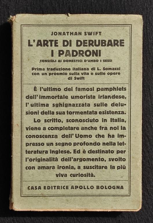 L' Arte di Derubare i Padroni - J. Swift - Ed. Apollo - 1928 - Jonathan Swift - copertina