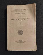 Scrittori d'Italia - Drammi Scelti - Zeno - Laterza - 1929