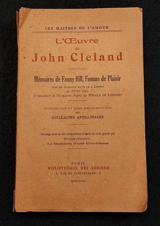 L' Oeuvre de John Cleland - G. Apollinaire - Des Courieux - 1933 - Guillaume Apollinaire - copertina