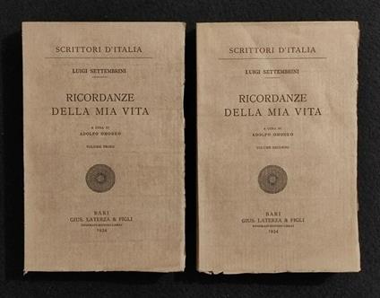 Scrittori d'Italia - Ricordanze della Mia Vita - Settembrini-Laterza -1934 -2Vol - Luigi Settembrini - copertina