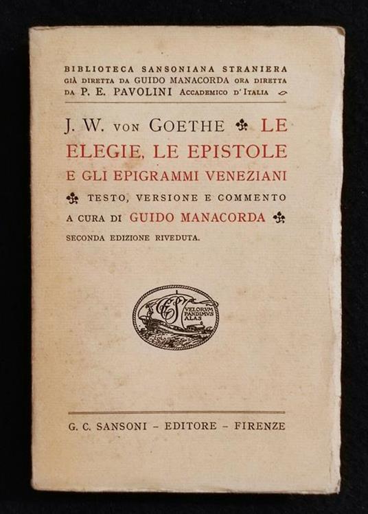 Le Elegie, Le Epistole e gli Epigrammi Veneziani- Goethe - Ed. Sansoni - Ita-Ted - W. J. Ritter - copertina