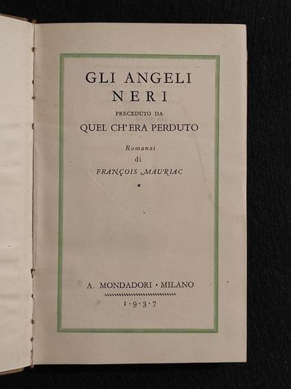 Gli Angeli Neri - F. Mauriac - Mondadori - 1937 - François Mauriac - copertina