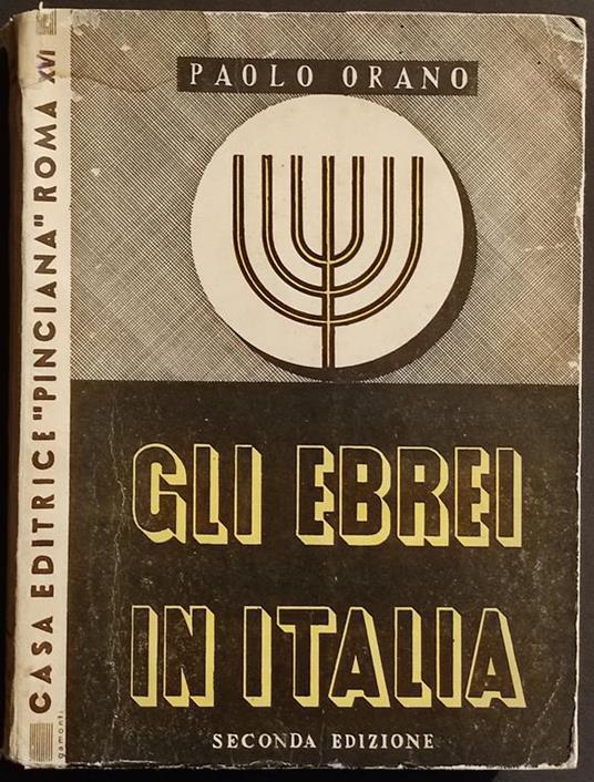 Gli Ebrei in Italia - P. Orano - Ed. Pinciana - 1938 - Paolo Orano - copertina