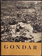 Gondar - Epopea dell'Impero - Ed. Marte - 1942