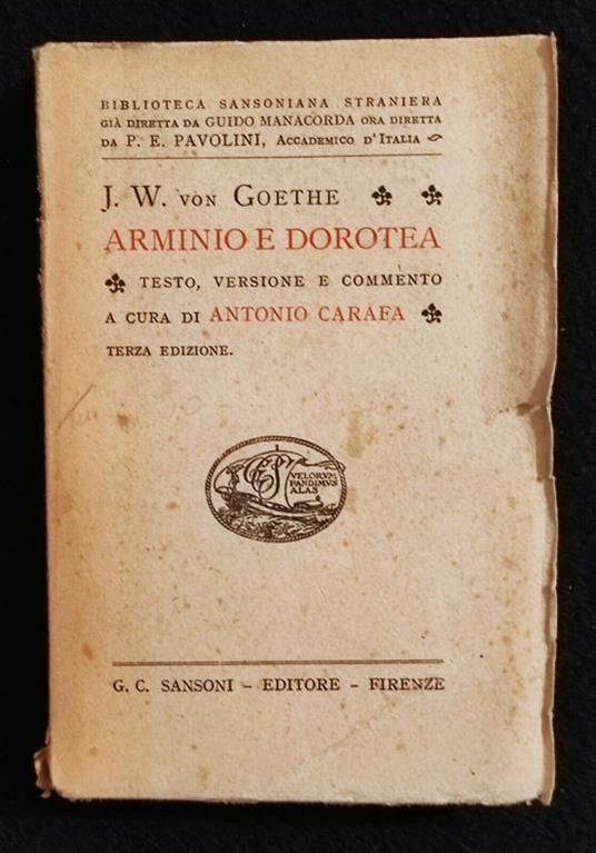 Arminio e Dorotea - Goethe - Ed. Sansoni - 1942 - Italiano/Tedesco - W. J. Ritter - copertina