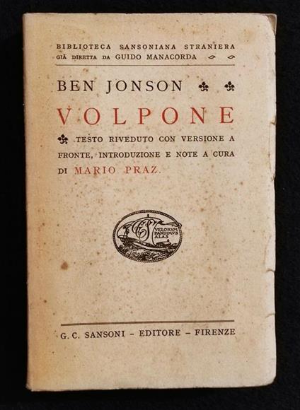 Volpone - B. Jonson - Ed. Sansoni - 1943 - Italiano/English - Ben Jonson - copertina