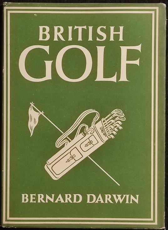 British Golf - B. Darwin - Collins - 1946 - Bernard Darwin - copertina