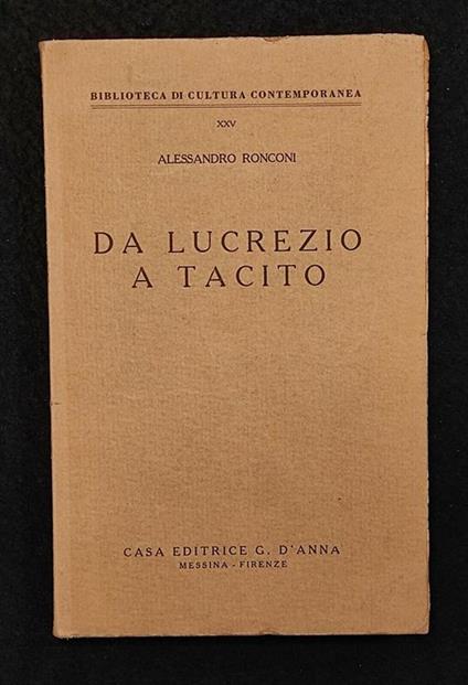 Da Lucrezio a Tacito - A. Ronconi - D'Anna - 1950 - Alessandro Ronconi - copertina