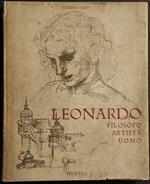 Leonardo - Filosofo Artista Uomo - A. Bovi - Ed. Hoepli - 1952