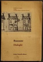 Ruzzante - Dialoghi - Ed. Einaudi - 1953 - Teatro