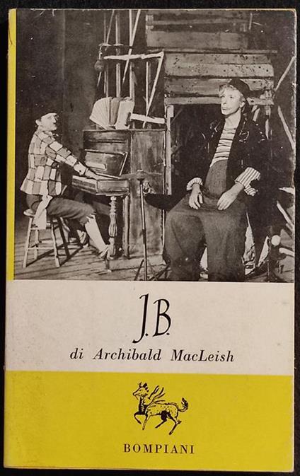 J.B. - Archibald MacLeish - Bompiani - 1960 - Achibald MacLeish - copertina