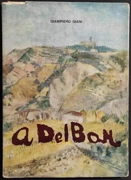 Angelo Del Bon - G. Giani - Ed. della Conchiglia - 1961 - Giampiero Giannini - copertina