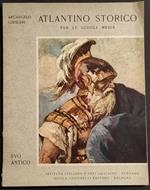 Atlantino Storico per le Scuole Medie - Evo Antico - A. Ghisleri - 1963