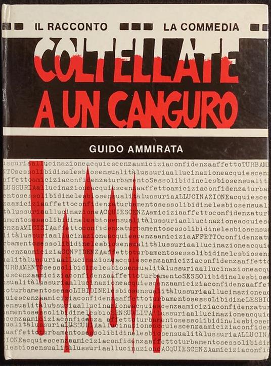 Coltellate a un Canguro - G. Ammirata - Ed. Arti G. Lecchese - 1971 - Guido Ammirata - copertina
