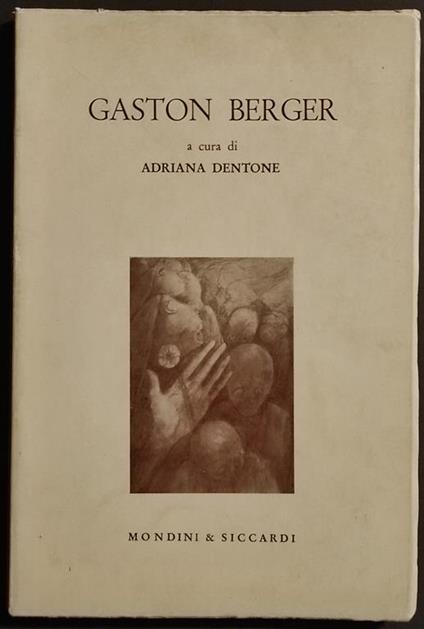 Antologia Filosofica - Gaston Berger - Ed. Mondini & Siccardi - 1977 - copertina