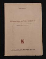 Decadentismo Antico e Moderno - G. Bonelli - Ed. Giappichelli - 1977 - Autografo