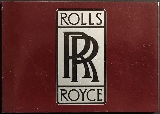 Automobilia N.5 - Tutta la Storia della Rolls-Royce - M. Frostick - 1980 - Michael Frostick - copertina