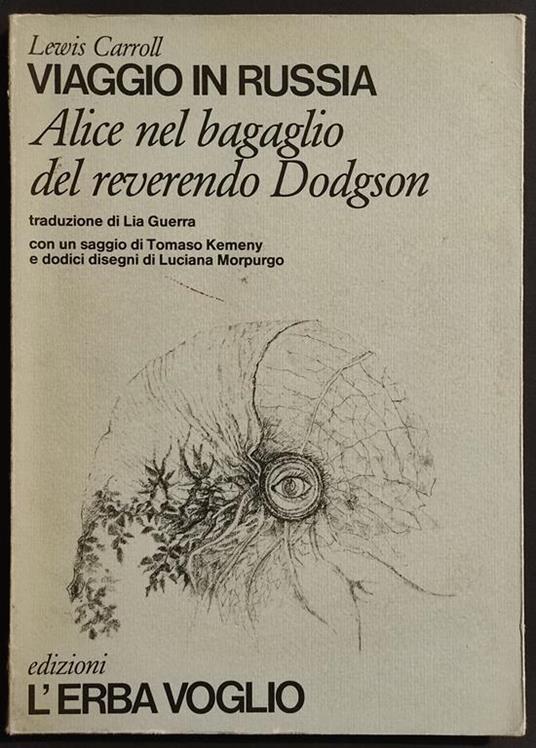 Viaggio in Russia - Alice nel Bagaglio del Reverendo Dogson - L. Carroll - 1980 - Lewis Carroll - copertina