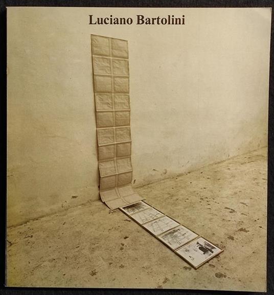 Luciano Bartolini - Made in Florence - Vallecchi Ed. - 1984 - Luciano Bartolini - copertina