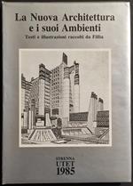 La Nuova Architettura e i suoi Ambienti - R. Gabetti - Ed. UTET - 1985
