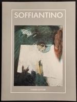 Giacomo Soffiantino - P. Biscottini - Ed. Fabbri - 1989 Alessandria