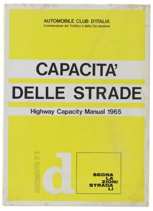 Capacità Delle Strade. Highway Capacity Manual 1965 - copertina