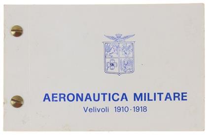 Velivoli 1910-191 - Aeronautica Militare - copertina