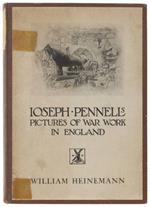 Joseph Pennell's Pictures Of War Work In England. Reproductions Of A Series Of Drawings And Lithographs Of The Munition Works Made By Him With The Permission And Authority Of The British Government