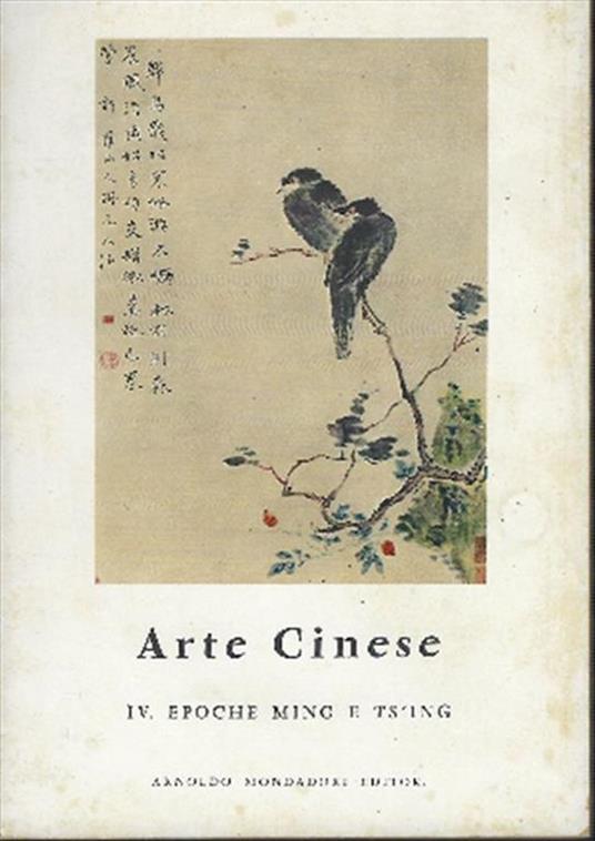 Arte Cinese- Iv- Epoche Ming E Ts'ing - Jean A. Keim - copertina