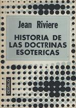 Historia De Las Doctrinas Esotericas