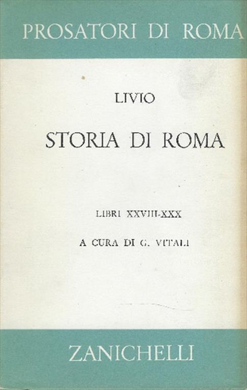 Storia Di Roma- Libri Xxviii-Xxx - Tito Livio - copertina