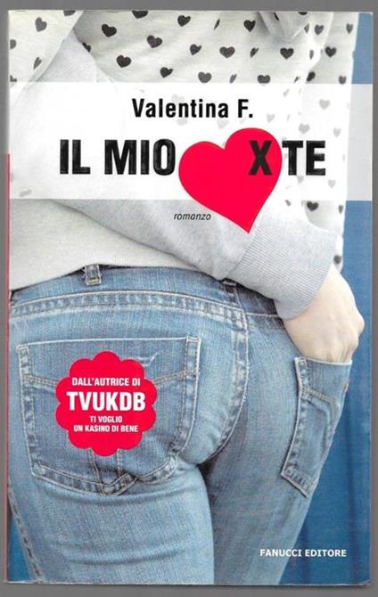 Il mio cuore x te - Valentina F. - copertina