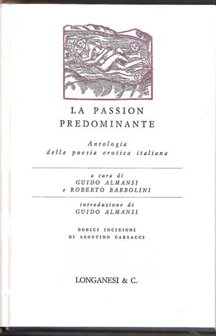 La passione predominante – Antologia della poesia erotica italiana - Guido Almansi - copertina
