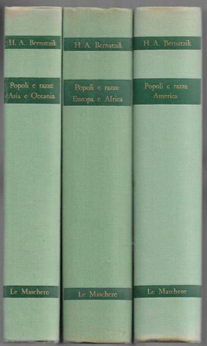 Popoli e razze: Asia e Oceania, Europa e Africa, America – 3 Voll - Hugo A. Bernatzik - copertina