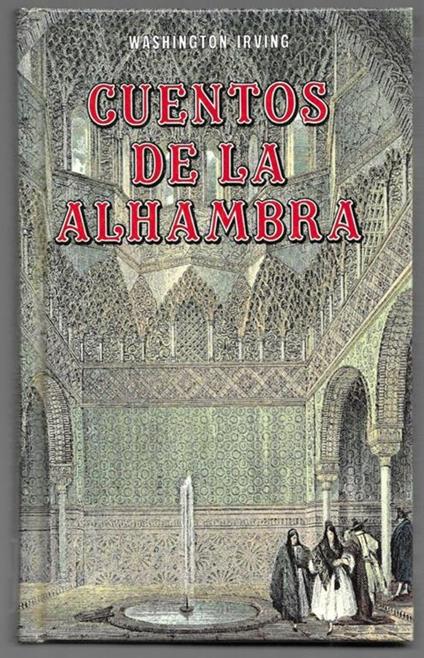 Cuentos de la Alhambra - Washington Irving - copertina