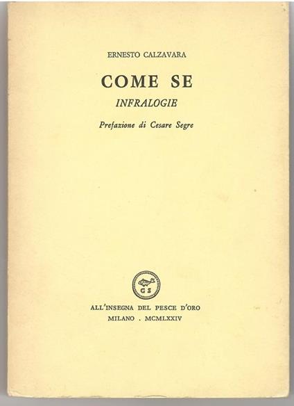 Come se. Infralogie - Ernesto Calzavara - copertina