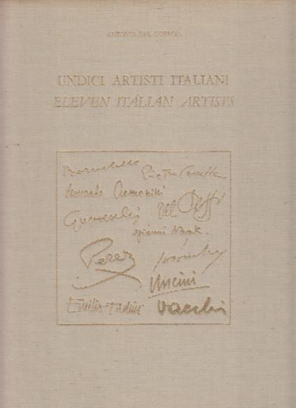 Undici Artisti Italiani Eleven Italian Artists - Antonio Del Guercio - copertina