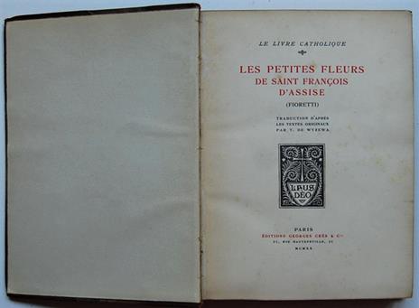 Les Petites Fleurs De Saint Francois D'assise. (Fioretti) - copertina