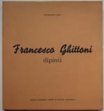 Francesco Ghittoni. Dipinti