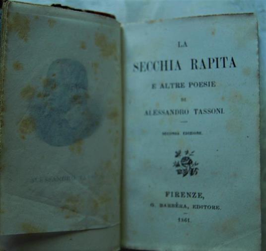 La Secchia Rapita. E Altre Poesie - Alessandro Tassoni - copertina