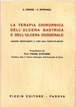 La Terapia Chirurgica Dell'ulcera Gastrica E Dell'ulcera Duodenale Moderni Orientamenti E Loro Basi Fisiopatologiche