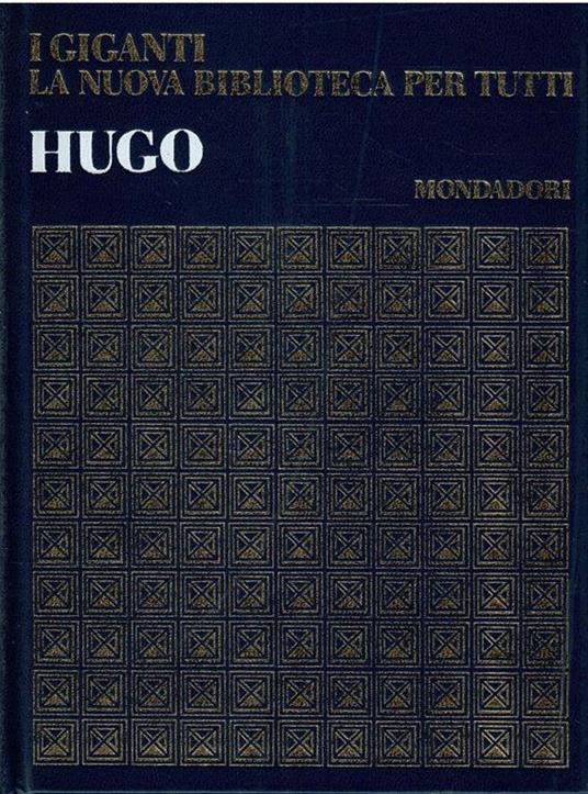 I Giganti La Nuova Biblioteca Per Tutti N. 21 - Hugo - Enzo Orlandi - copertina