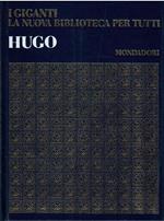 I Giganti La Nuova Biblioteca Per Tutti N. 21 - Hugo