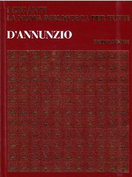 I Giganti La Nuova Biblioteca Per Tutti N. 26 - D'annunzio - Enzo Orlandi - copertina